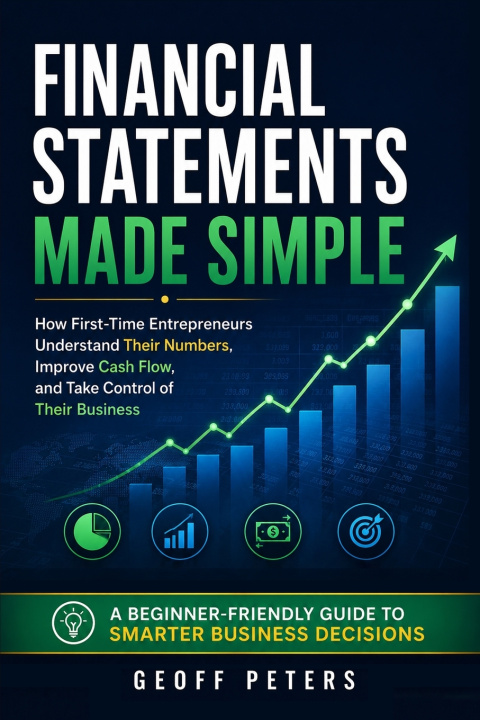 Knjiga FINANCIAL STATEMENTS MADE SIMPLE GEOFF PETERS