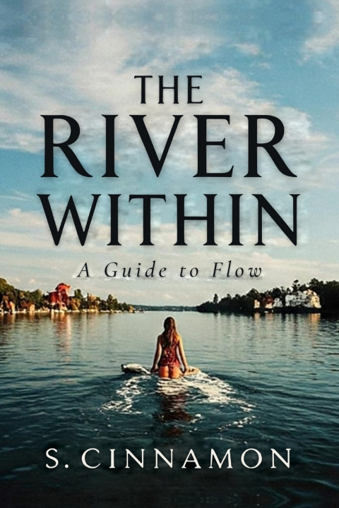 Book The River Within S. Cinnamon