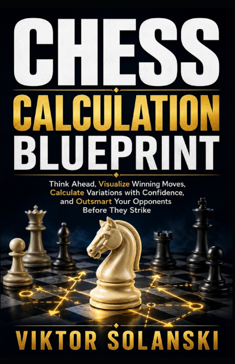 Carte Chess Calculation Blueprint Viktor Solanski