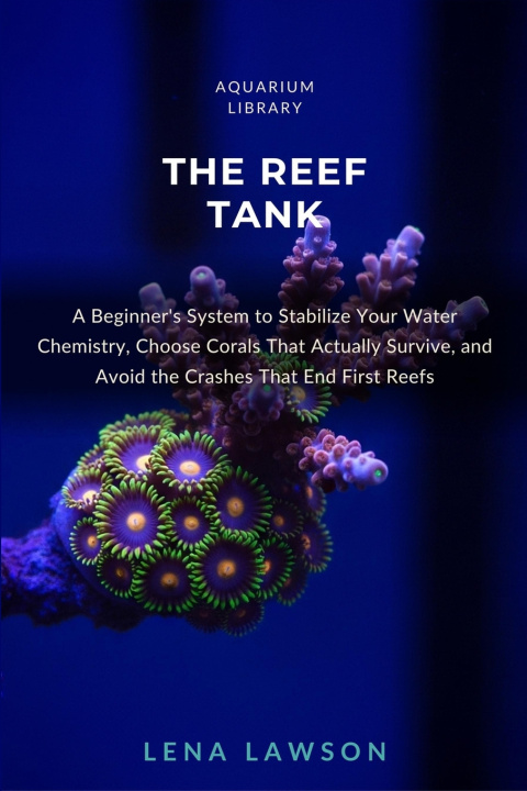 Libro The Reef Tank Lena Lawson