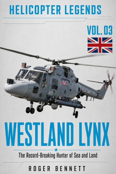 Buch Westland Lynx Roger Bennett