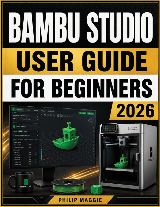 Book Bambu Studio User guide for beginners 2026 Philip Maggie