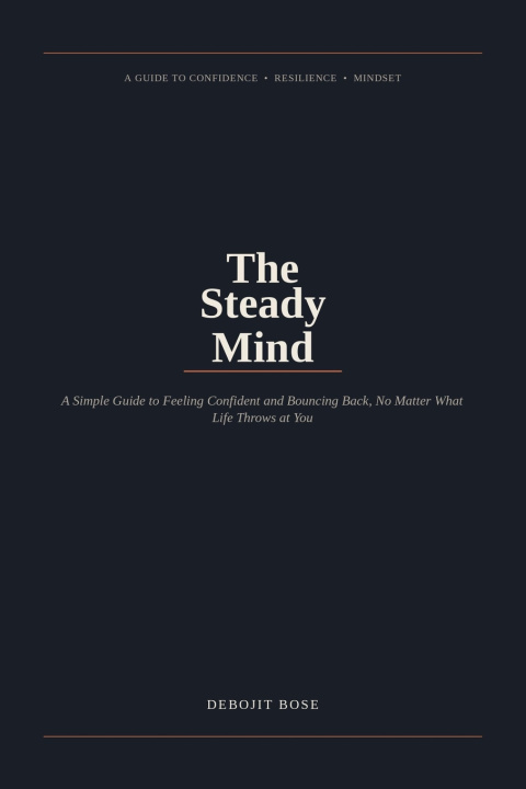 Βιβλίο The Steady Mind Debojit Bose