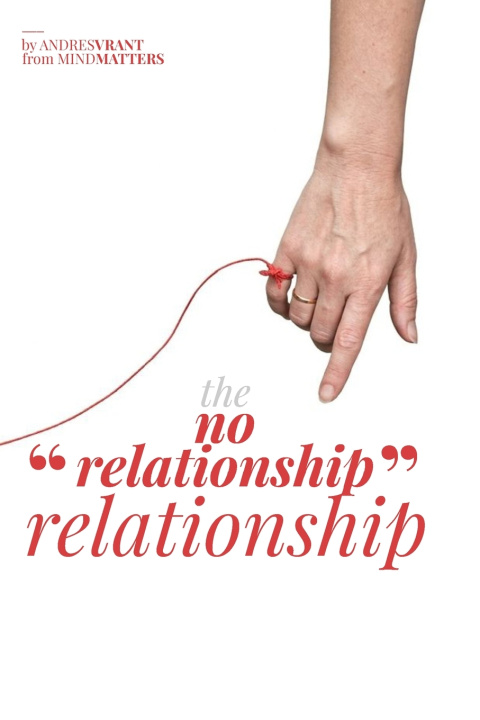 Książka The "no - relationship" relationship Andres Vrant