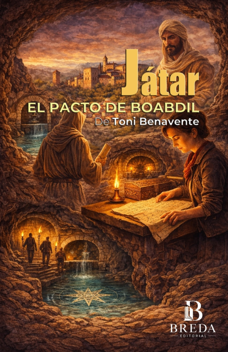 Buch JÁTAR El pacto de Boabdil Toni Benavente