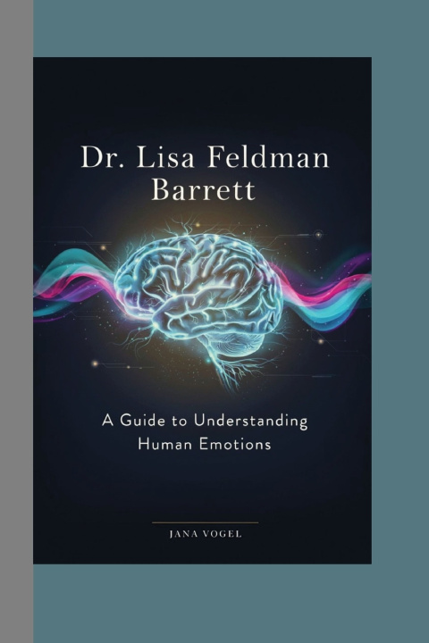 Libro Dr. Lisa Feldman Barrett jana vogel