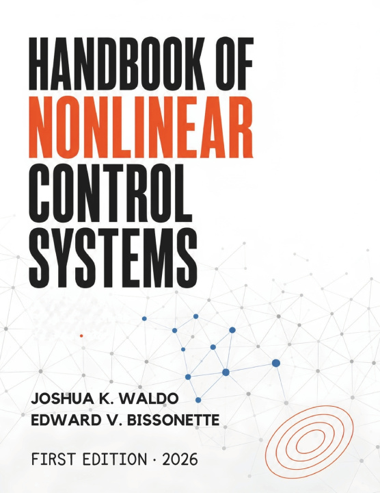 Könyv Handbook of Nonlinear Control Systems Edward V. Bissonette