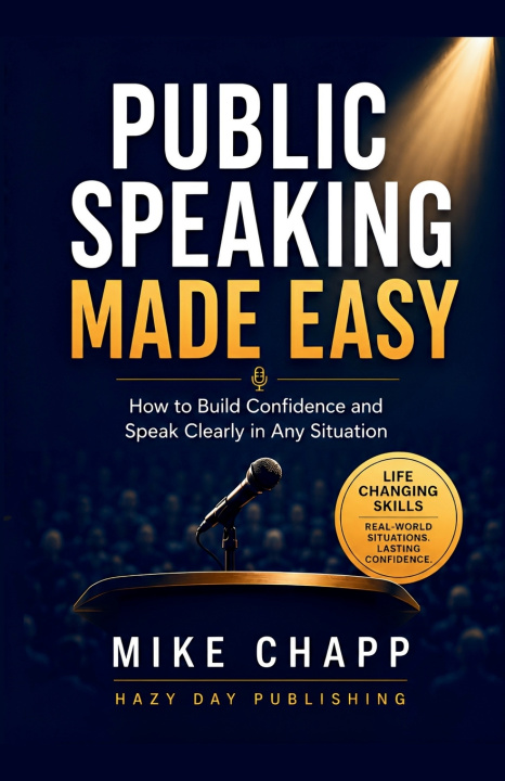Buch PUBLIC SPEAKING MADE EASY Mike Chapp
