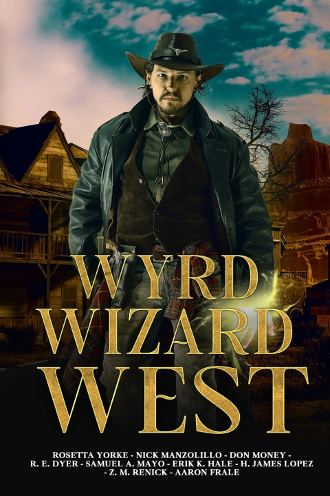 Boek Wyrd Wizard West Rosetta Yorke