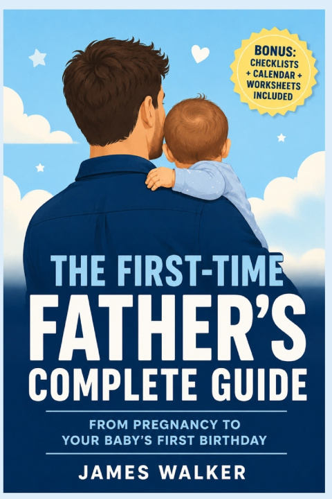 Buch The First-Time Father's Complete Guide James Walker