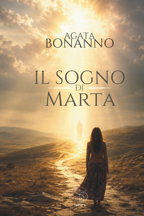 Buch IL SOGNO DI MARTA AGATA BONANNO