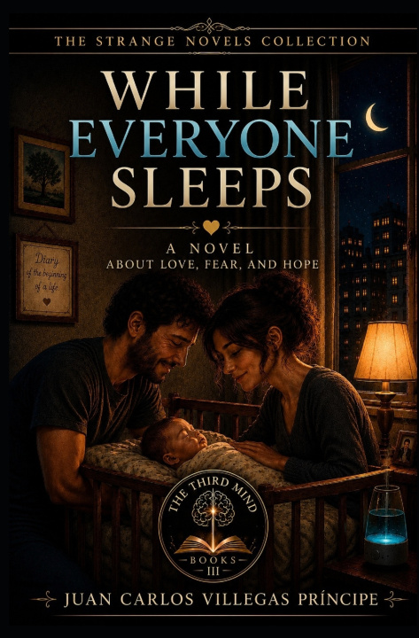 Livro WHILE EVERYONE SLEEPS Juan Carlos Villegas Príncipe