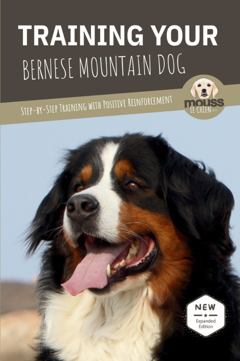 Knjiga TRAINING YOUR BERNESE MOUNTAIN DOG Mouss Le Chien
