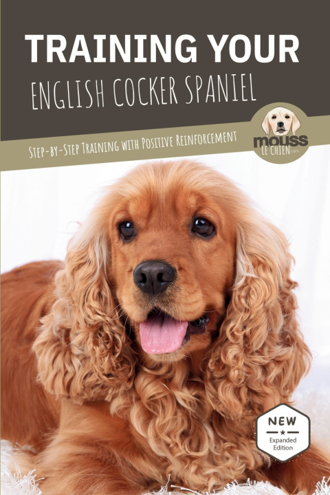 Livro TRAINING YOUR ENGLISH COCKER SPANIEL Mouss Le Chien