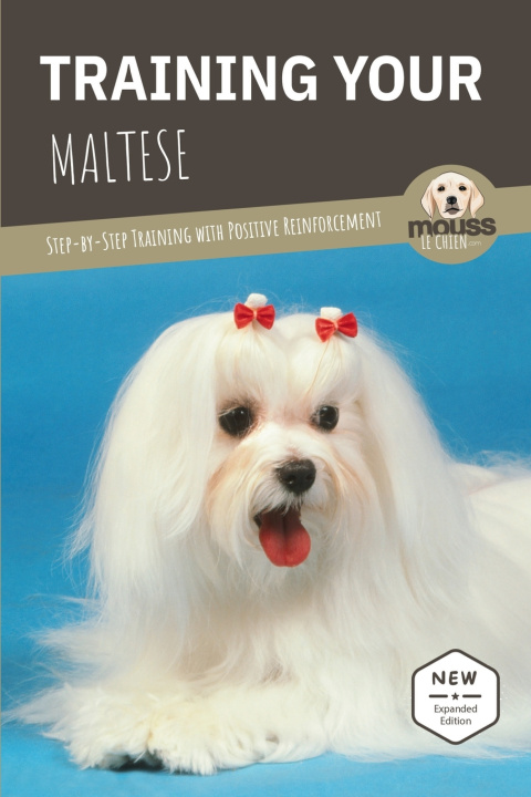 Book TRAINING YOUR MALTESE Mouss Le Chien