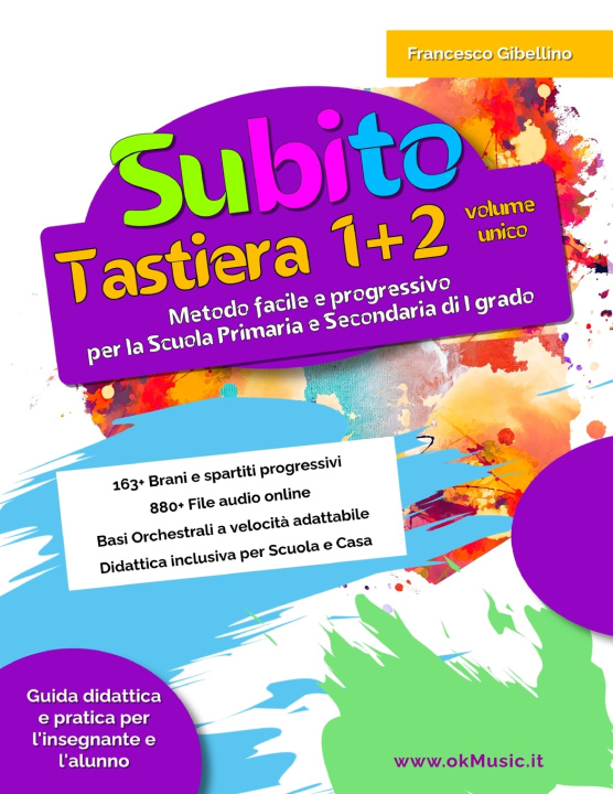 Boek Subito Tastiera 1+2 Volume Unico Francesco Gibellino Prof