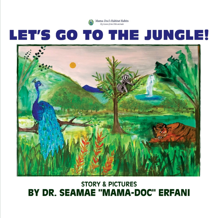 Carte Let's Go To The Jungle Seamae Erfani