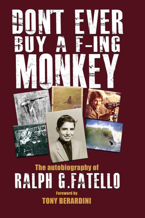 Książka DON'T EVER BUY A F-ING MONKEY Ralph G. Fatello
