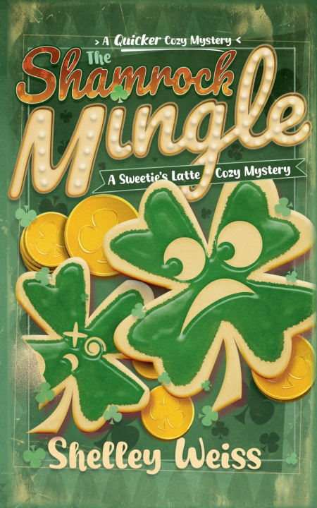 Livro The Shamrock Mingle Shelley Weiss