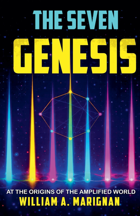 Boek The Seven - Genesis William A. Marignan