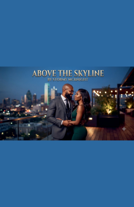 Boek Above The Skyline Stormy McKnight