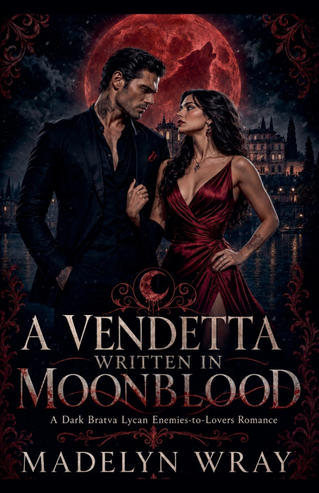 Könyv A Vendetta Written in Moonblood MADELYN WRAY
