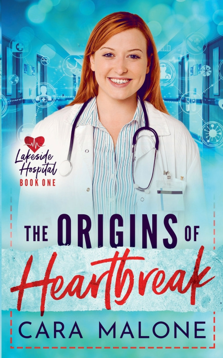 Kniha The Origins of Heartbreak Cara Malone