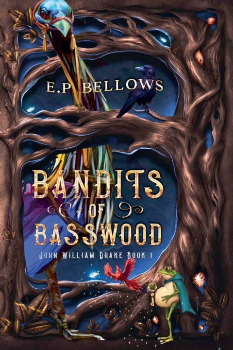 Kniha Bandits of Basswood E.P. Bellows