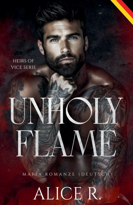 Книга Unholy Flame Alice R.