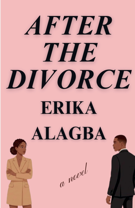 Boek After the Divorce Erika Alagba