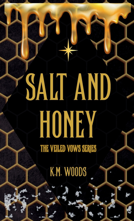 Книга Salt and Honey K.M. Woods