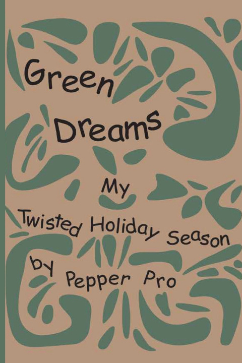 Livro Green Dreams Pepper Pro