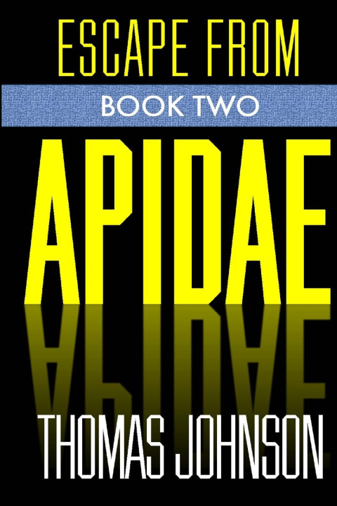 Livro Escape From Apidae Thomas Johnson