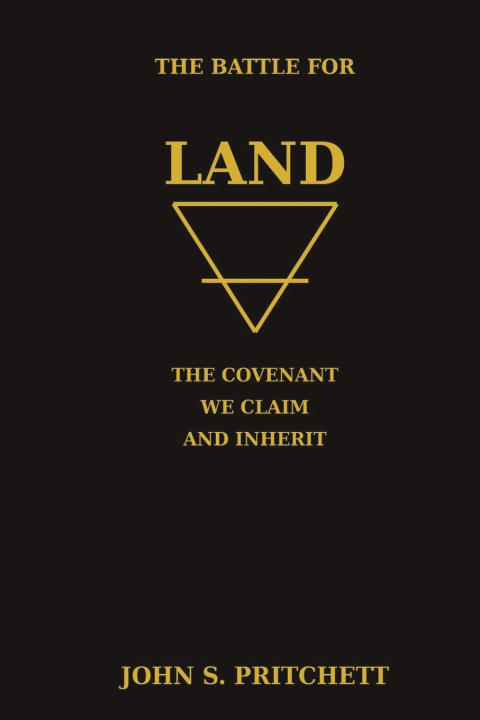 Buch The Battle for Land John S Pritchett