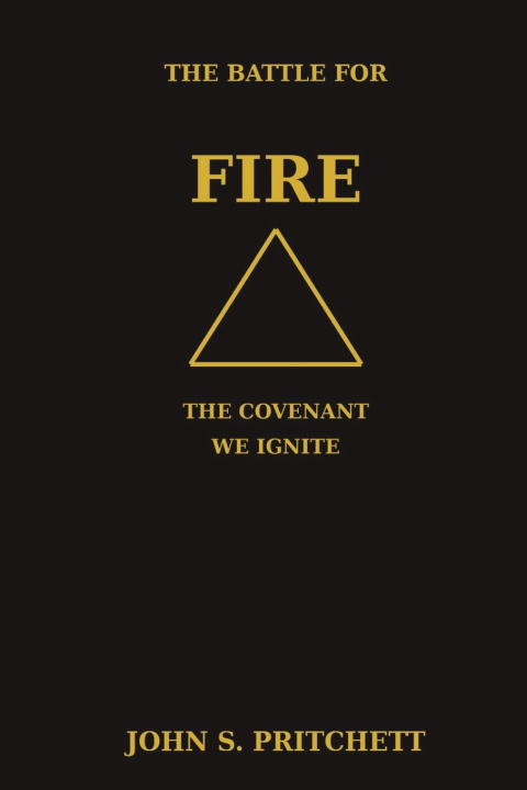 Knjiga The Battle for Fire John S Pritchett