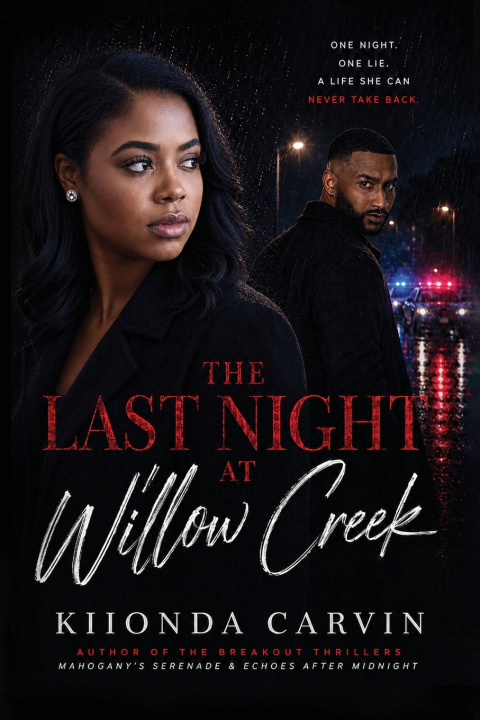 Книга The Last Night At Willow Creek Kiionda Carvin