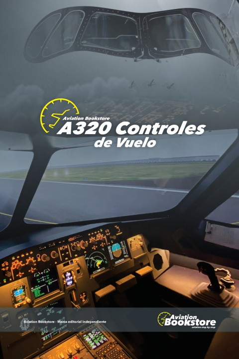 Книга A320 Controles de Vuelo Facundo Conforti