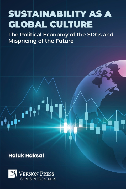 Libro Sustainability as a Global Culture Haluk Haksal