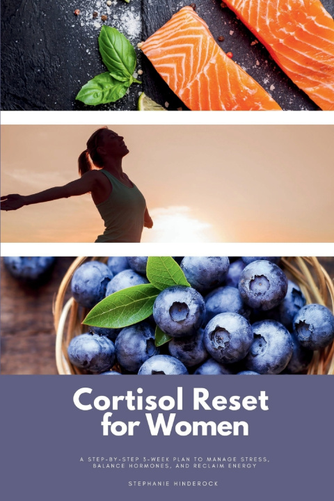 Könyv Cortisol Reset for Women Stephanie Hinderock