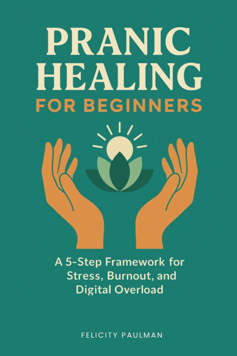Boek Pranic Healing for Beginners Felicity Paulman