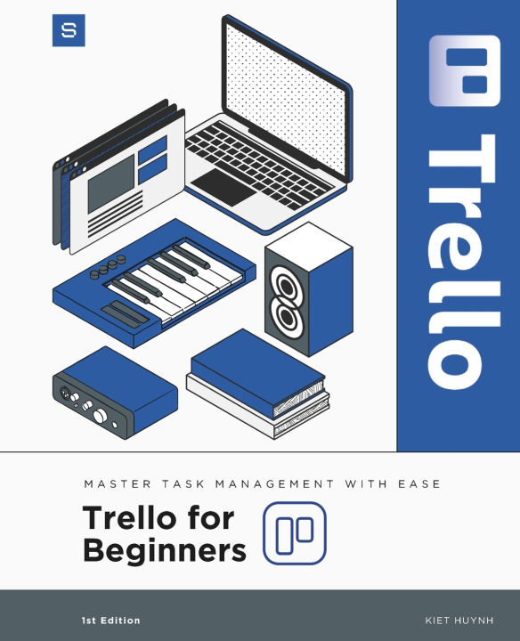 Book Trello for Beginners Kiet Huynh
