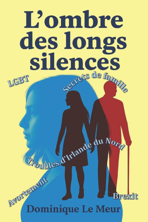 Buch L'ombre des longs silences Dominique Le Meur
