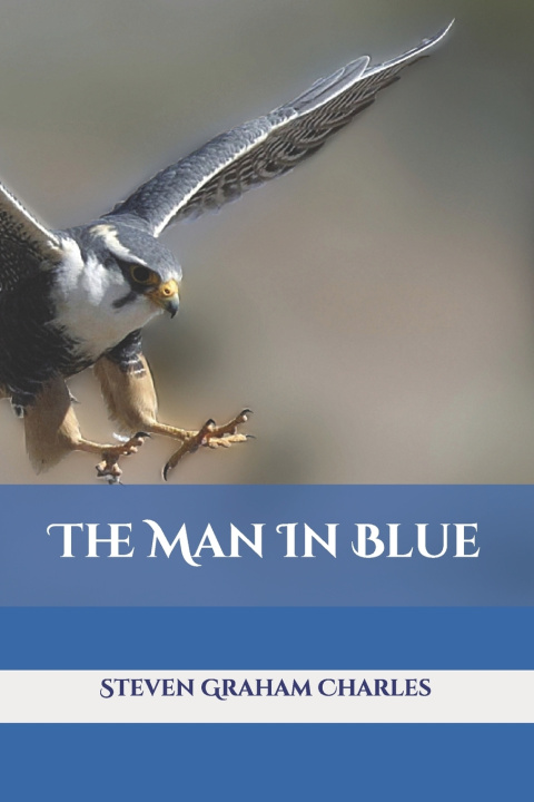 Libro The Man In Blue Steven Graham Charles