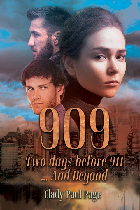 Livro 909 Two days before 911...And Beyond Clādy Paul Page