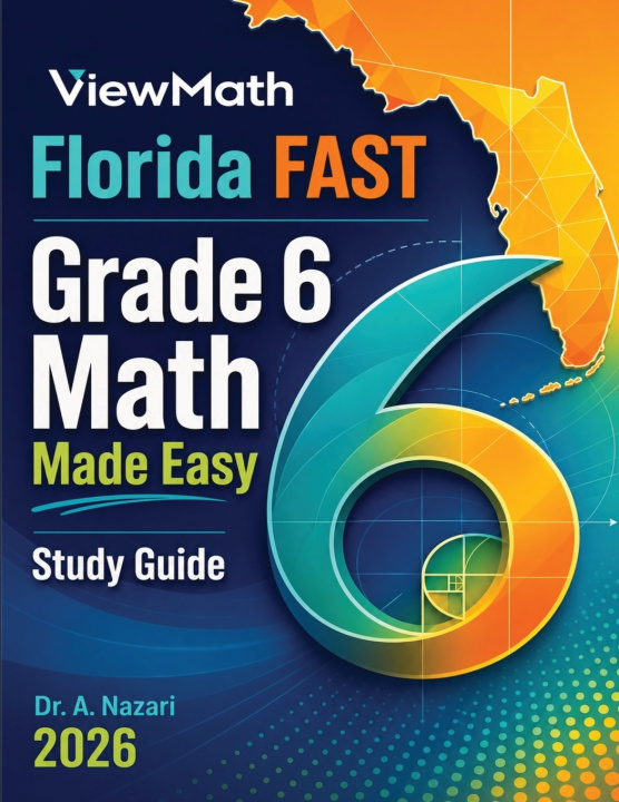 Knjiga Florida FAST Grade 6 Math Made Easy Dr. A Nazari