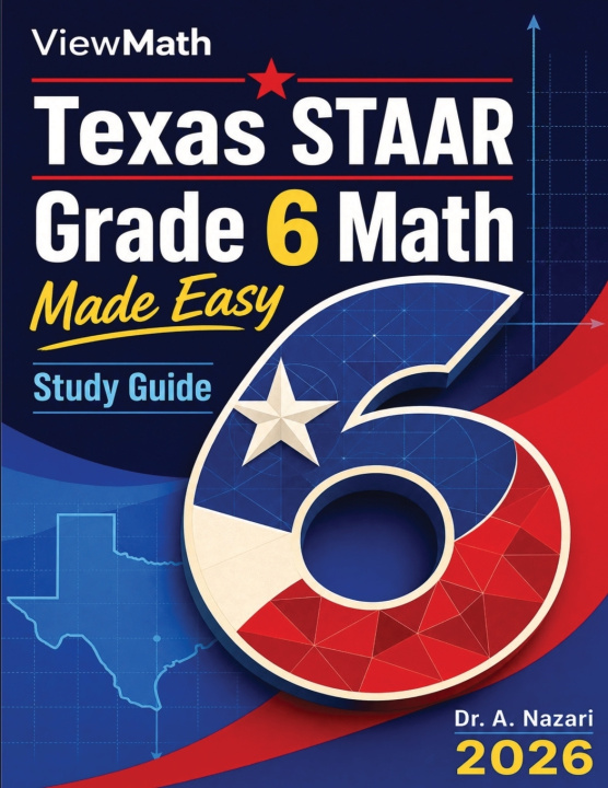 Boek Texas STAAR Grade 6 Math Made Easy Dr. A Nazari