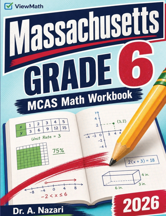 Libro Massachusetts MCAS Grade 6 Math Workbook Dr. A Nazari