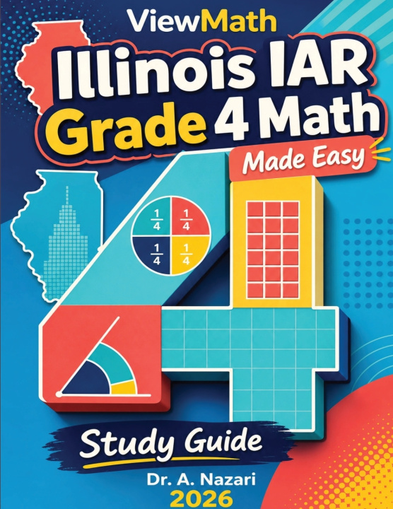 Buch Illinois IAR Grade 4 Math Made Easy Dr. A Nazari