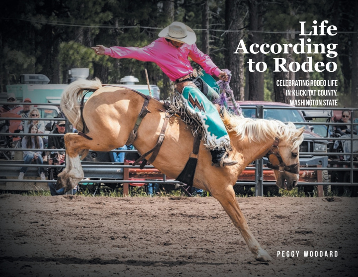Buch Life According to Rodeo Peggy Woodard