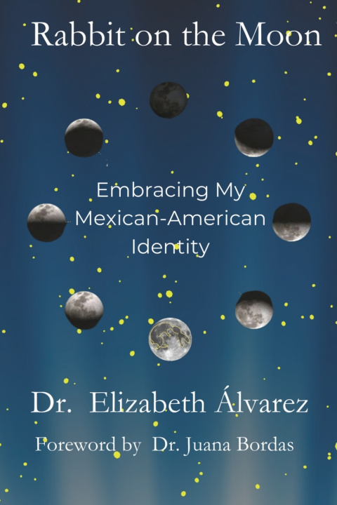Libro Rabbit on the Moon Elizabeth Álvarez